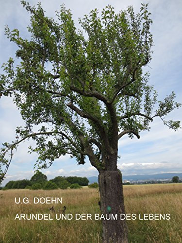 ARUNDEL UND DER BAUM DES LEBENS (ARUNDEL SAGA 2)