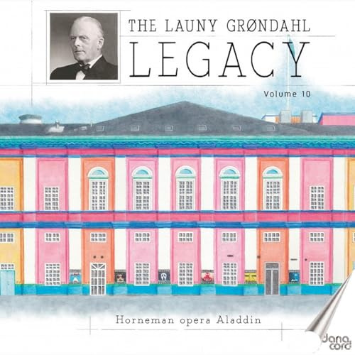 The Launy Grondahl Legacy, Vol. 10