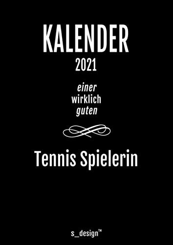 Kalender 2021 für Tennis-Spieler / Tennis-Spielerin / Tennis Spielerin: DIN A4 Tagesplaner / Wochenplaner / Terminkalender für das ganze Jahr: ... von 7 bis 21 Uhr (4 Termine pro Stunde)