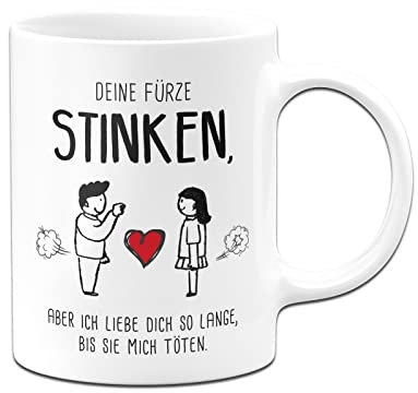 Tassenbrennerei Tasse Deine stinken Ich liebe Dich trotzdem - Liebestasse Geschenk für Freund oder Freundin - Männer & Frauen lustig (Weiß)