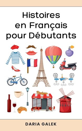 Histoires en Français pour Débutants