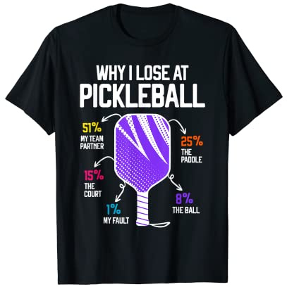 Warum ich bei Pickleball Humor verliere Funny Pickleballers T-Shirt