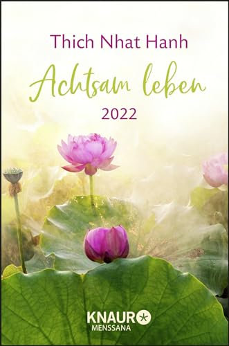 Achtsam leben 2022: Buchkalender m. Wochenplaner, Ferienterminen & Jahresübersichten 2022/2023, Platz für Notizen, m. Leseband, 10 x 15 cm