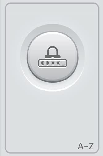 Passwort und Login Buch mit Register: Diskreter Passwort Organizer mit vielen Möglichkeiten für eigene Notizen | übersichtliches A-Z Register | ... Archivieren und Managen wichtiger Daten