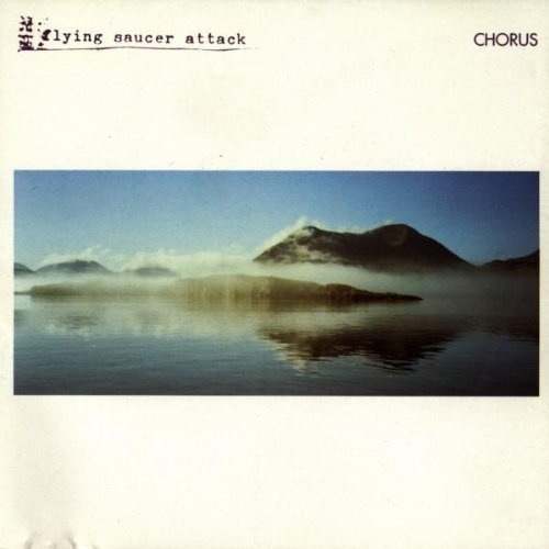 Chorus by Flying Saucer Attack