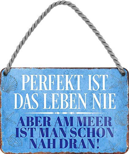 schilderkreis24 Blechschilder Kollektion 18x12cm – Nordsee, Ostsee & Meer: Dekoration & Geschenkideen mit maritimen Sprüchen (Perfekt ist das Leben Nie)