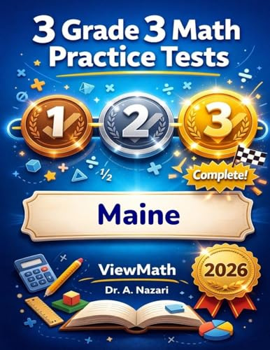 3 Maine MTYA Grade 3 Math Practice Tests: Full-Length Test Prep with Detailed Answer Explanations
