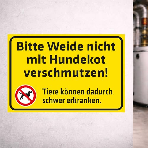 INDIGOS UG - Schild Warnung - Bitte Weide nicht mit Hundekot verschmutzen! - 300x200 mm - Hinweisschild Warnschild Sicherheitsschild - Aluverbundplatte 3 mm - für Innen und Außen