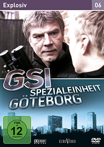 GSI - Spezialeinheit Göteborg 6: Explosiv