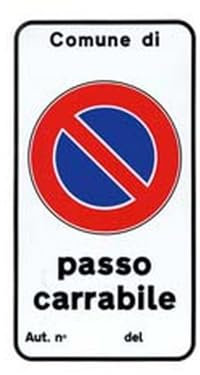 1PEZZO CARTELLO PASSO CARRABILE AUTIZZAZIONE N. - cm.25x45h.