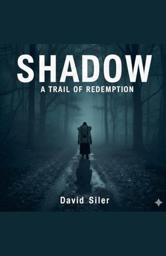 Shadow: A Trail of Redemption