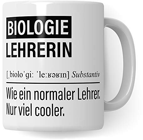 Biologielehrerin Tasse, Geschenk für Biologie Lehrerin, Kaffeetasse Geschenkidee Lehrer, Kaffeebecher Lehramt Schule Bio Unterricht Witz Biolehrerin