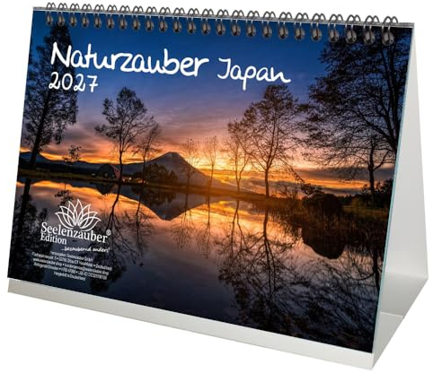 Naturzauber Japan DIN A5 Tischkalender für 2027 Landschaft Tokio Natur Reise Land Urlaub - Seelenzauber