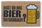 KOKO DOORMATS Kokos Fußmatte außen mit Anti-Rutsch PVC | Lustige Türmatte Hast du das Bier Mitgebracht? | Umweltfreundlich, Robust & Pflegeleicht | 60x40 cm für Außenbereich & Haustür