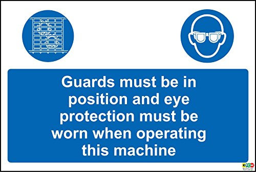 Guards Must be in Position and Eye Protection Must be Worn When Operating This Machine Safety Sign - Self Adhesive Sticker 200mm x 150mm