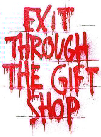 Exit Through the Gift Shop