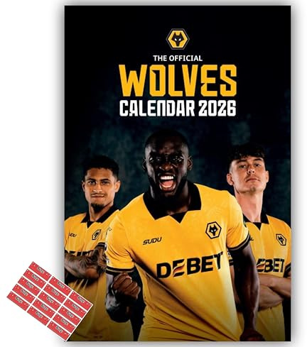 Wolverhampton Calendar 2026 A3 Wolves Wall Calendar Football with FREE Organising Stickers Included