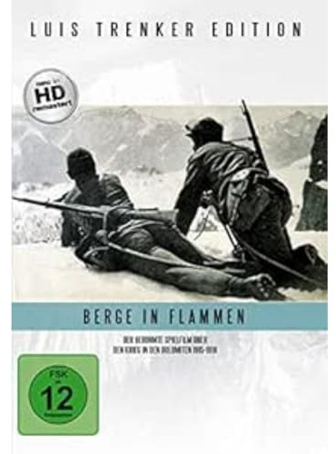 Berge in Flammen - Luis Trenker Edition (HD-Remastered)