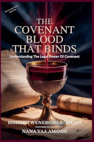 The Covenant Blood That Binds (The Covenant Series- Book One, Band 1)
