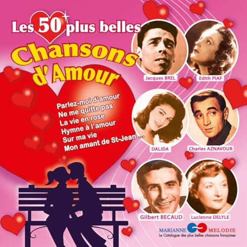 Les 50 Plus Belles Chansons D'Amour