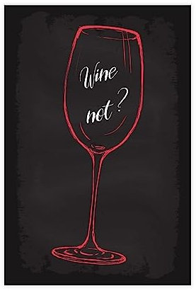 FISH DRAGATE Wine Not II Leinwand-Poster, Wandkunst, Wohnzimmer, ästhetisch, Schlafzimmerdekoration, rahmenlos, 40 x 60 cm