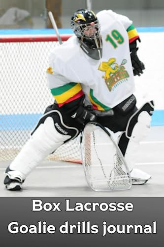 Box Lacrosse Goalie Journal: Indoor lacrosse Goalies