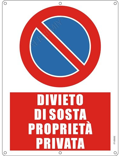 Cartello Proprieta Privata Divieto di Sosta Alluminio Riflettente 30x40 cm, 1 Pezzi Divieto di Sosta Proprietà Privata Metallo Protezione UV, Impermeabile, Antiruggine, Con fori