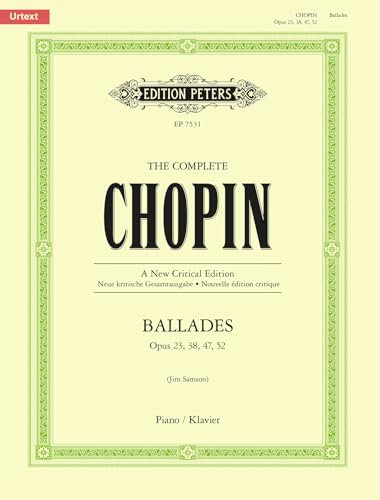 Ballades for Piano (Complete Chopin - a New Critical Edition)