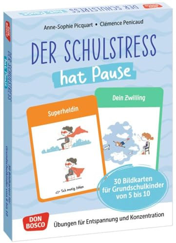 Der Schulstress hat Pause. 30 Bildkarten für Grundschulkinder von 6 bis 10: Übungen für Entspannung und Konzentration. Den Schulstress mit Körper- und ... fördern und sichern. Übungen und Spiele)