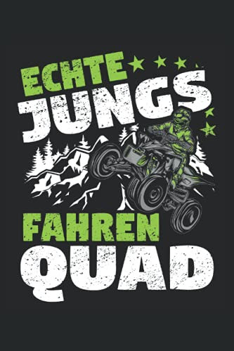 Echte Jungs fahren Quad: Quad Notizbuch Tagebuch | DIN A5 | Liniert | 120 Seiten