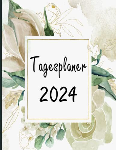 2024 Tagesplaner: Großer Jahresplaner 2024 | 01 Tag = 01 Seite | 365 tage von 01/01/2024 bis 31/12/2024 | Zeitplan von 08:00 bis 19:00 Uhr | Kalender 2024 | 21x28 | 384 Seiten