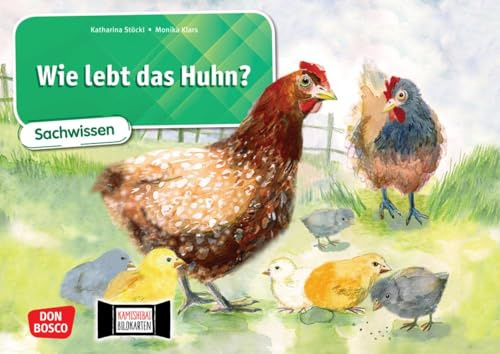 Wie lebt das Huhn? Kamishibai Bildkartenset: Entdecken - Erzählen - Begreifen: Sachwissen. Woher kommen die Eier? Mit dem Kamishibai das Haustier Huhn ... entdecken (Sachwissen für das Kamishibai)
