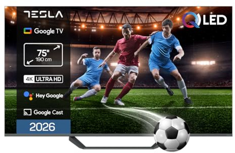 TESLA QLED Smart TV 75 Pulgadas Full HD Compatible con Google TV y Google Assistant - Dolby Audio, HDR, WiFi y Bluetooth, Apps y Chromecast Integrado, 3 HDMI, DVB-T2/S2/C, Color Negro (75)