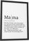 Papierschmiede® Definition: Mama, DIN A4 fertig gerahmt (Rahmen: Material und Farbe wählbar), Wandbild für Wohnzimmer, Schlafzimmer, Küche, Esszimmer, Poster Geschenk Wanddeko aufhängefertig