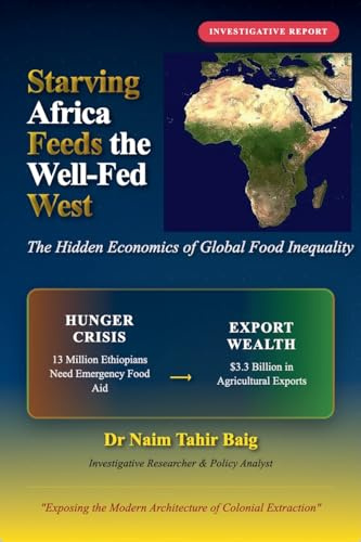 Starving Africa Feeds the Well Fed West
