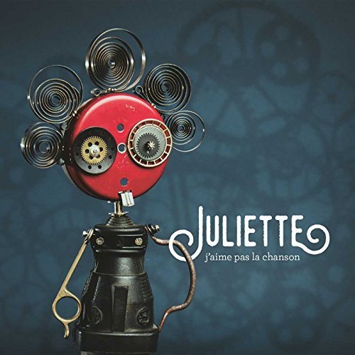 Juliette - J'aime Pas La Chanson