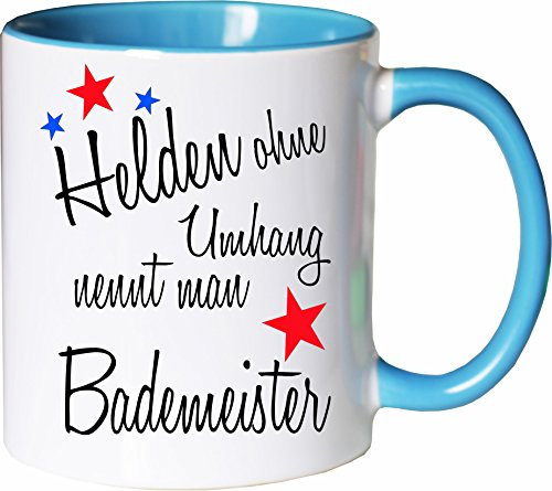 Mister Merchandise Becher Tasse Helden ohne Umhang nennt man Bademeister Kaffee Kaffeetasse liebevoll Bedruckt Beruf Job Geschenk Weiß-Hellblau