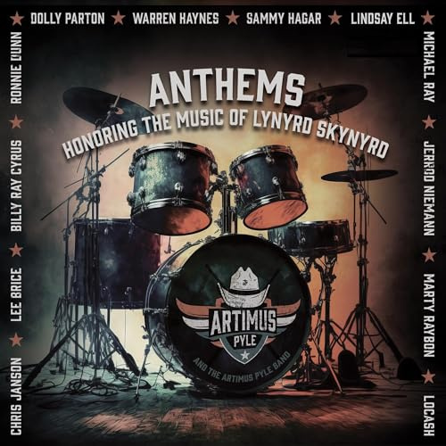 Anthems: Honoring The Music of Lynyrd Skynyrd