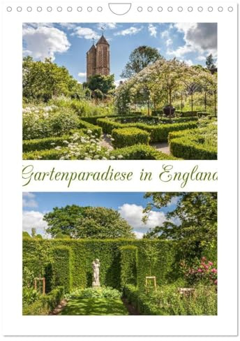 Gartenparadiese in England (Wandkalender 2026 DIN A4 hoch), CALVENDO Monatskalender: Zauberhafte Momentaufnahmen aus den schönsten Gärten und Parks mit faszinierenden Detailbildern (CALVENDO Natur)