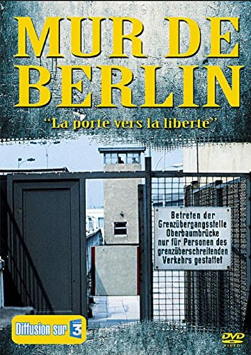 La chute du mur de berlin [FR Import]