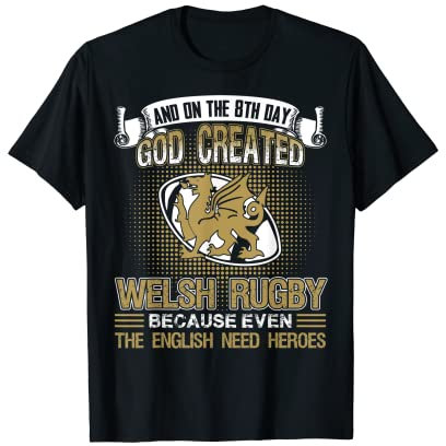 Walisisches Rugby-Shirt – God Created Welsh Rugby T-Shirt T-Shirt