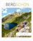 Bergschön Kollektion 01 & 02 • Wandern im Allgäu • Urlaub im Allgäu • Reisemagazin Allgäu • Wanderführer Allgäu