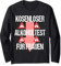 Alkoholtest Lustig Witziges Karneval Shirt Faschings Kostüm Langarmshirt