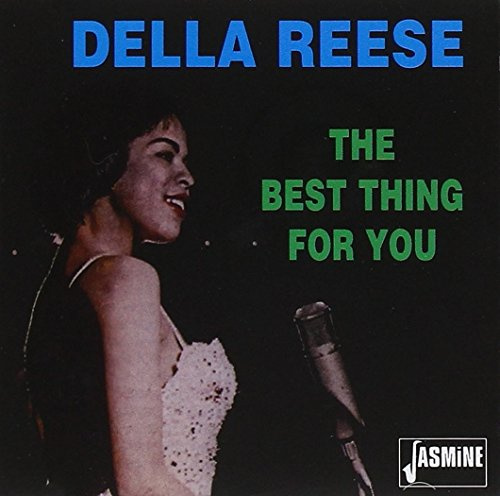 The Best Thing For You [ORIGINAL RECORDINGS REMASTERED]