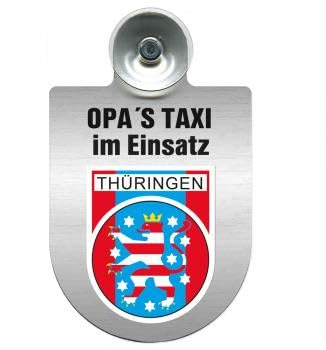 Einsatzschild Windschutzscheibe incl. Saugnapf - Opas Taxi im Einsatz - 309723 - incl. Regionen nach Wahl Farbe Region Thüringen