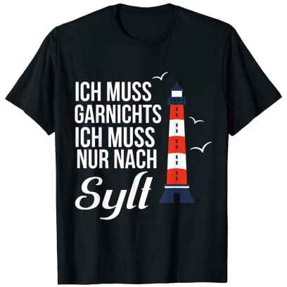 Sylt Tshirt Westerland Norderney Nordsee Ostsee Helgoland T-Shirt