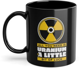 Uranium And A Little Bit Of Luck Uranium Opérateur Tasse à café | Tasse d'ingénieur nucléaire d'énergie Noir (07729W)