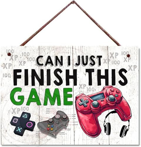 Funny Gamer Gift Sign, Boys Bedroom Gaming Sign, Man Cave Sign, Gamer Plaque, Gaming Lover Plaque, 'Can I Just Finish This Game'
