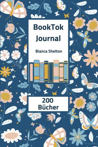BookTok Journal für 200 Buchrezensionen: Lese-Tagebuch zum Eintragen und Ausfüllen all Ihrer Lieblingsromane | Buchjournal für Buchliebhaber