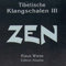 Zen - Klangschalen III